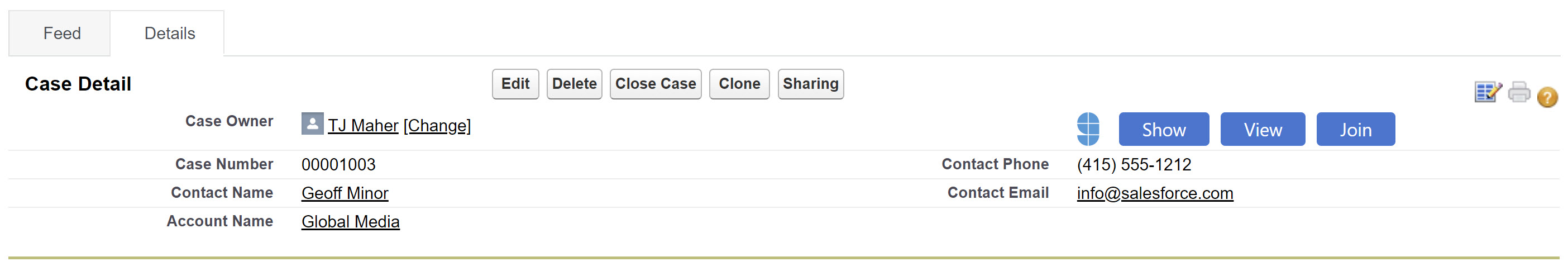 Show, View, and Join buttons added to a Case object in Salesforce Classic